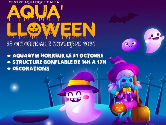 AQUA'LLOWEEN À GALÉA